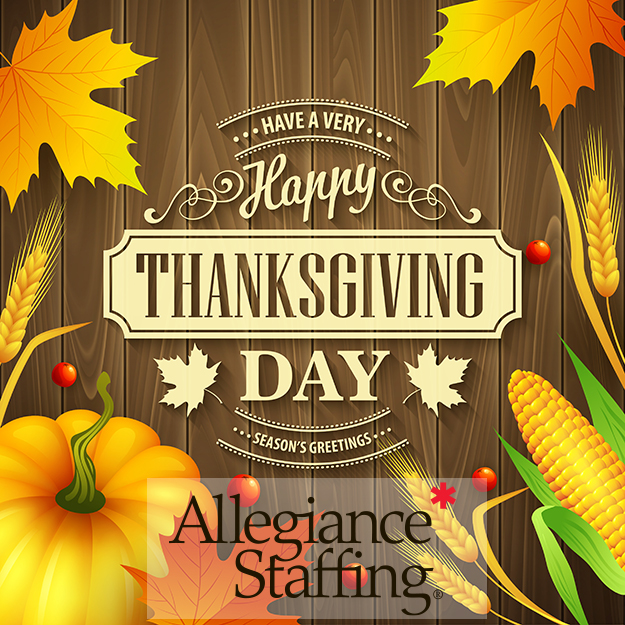 Happy Thanksgiving From Allegiance Staffing